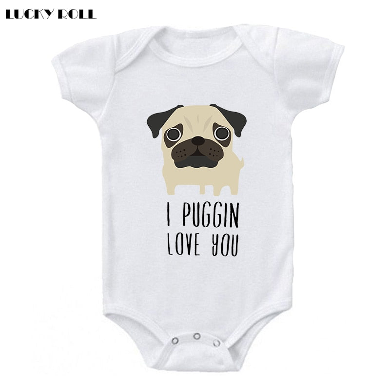 LUCKY ROLL I Puggin Love You Funny Pug Dog Baby Bodysuit Round Neck Leisure Kids White Short Sleeve Jumpsuits Boys Girls Onesies